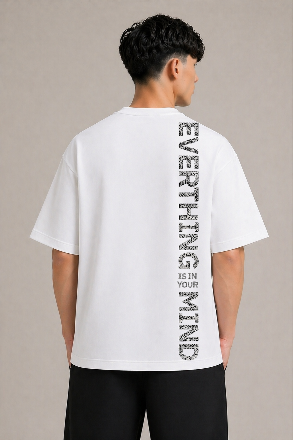 Everything Is In Your Mind Oversized White Edition Tee | Mens Tshirt